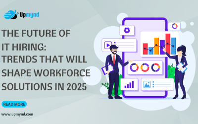 The Future of IT Hiring: Trends That Will Shape Workforce Solutions in 2025
