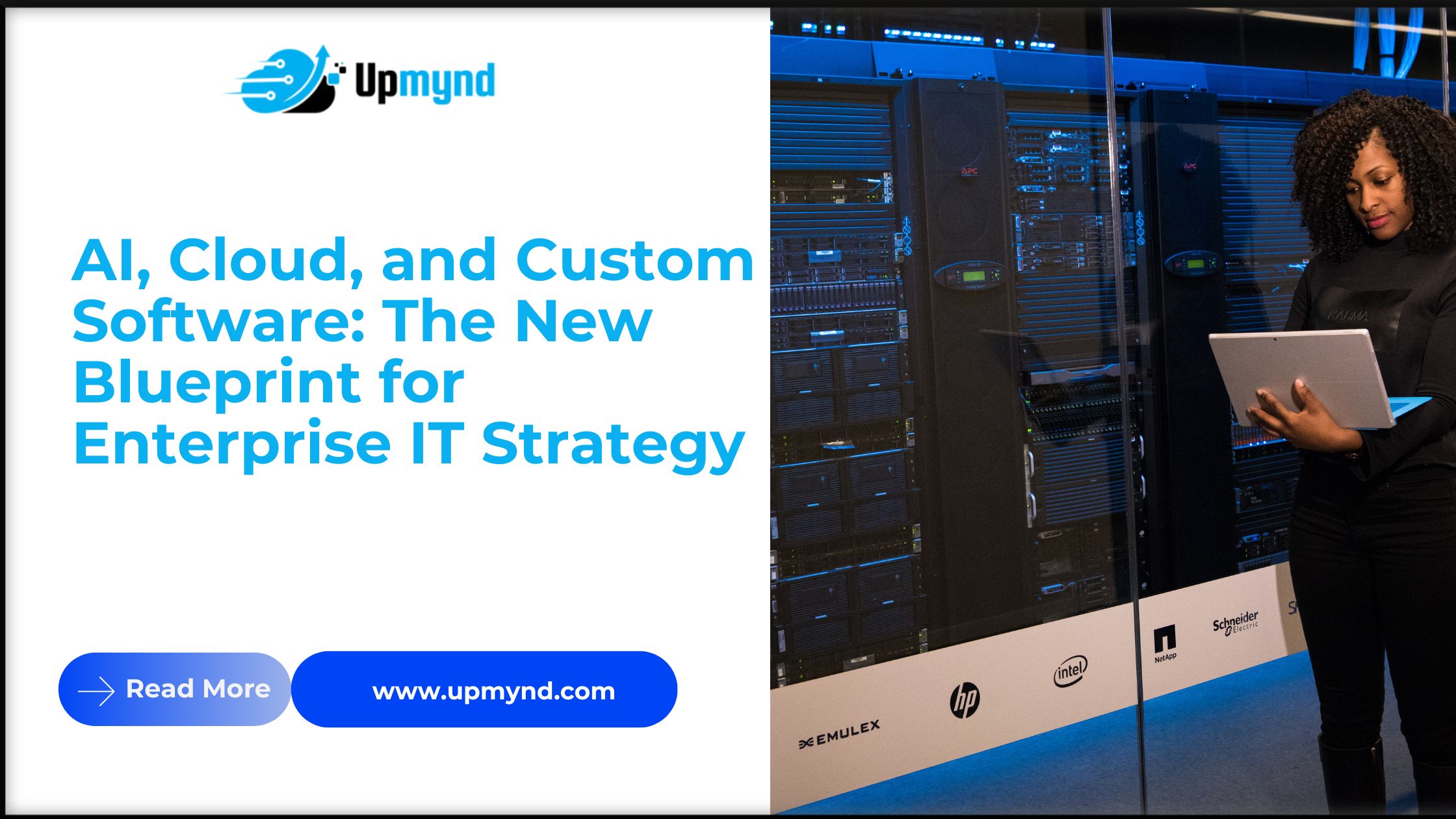 AI, Cloud, and Custom Software: The New Blueprint for Enterprise IT Strategy