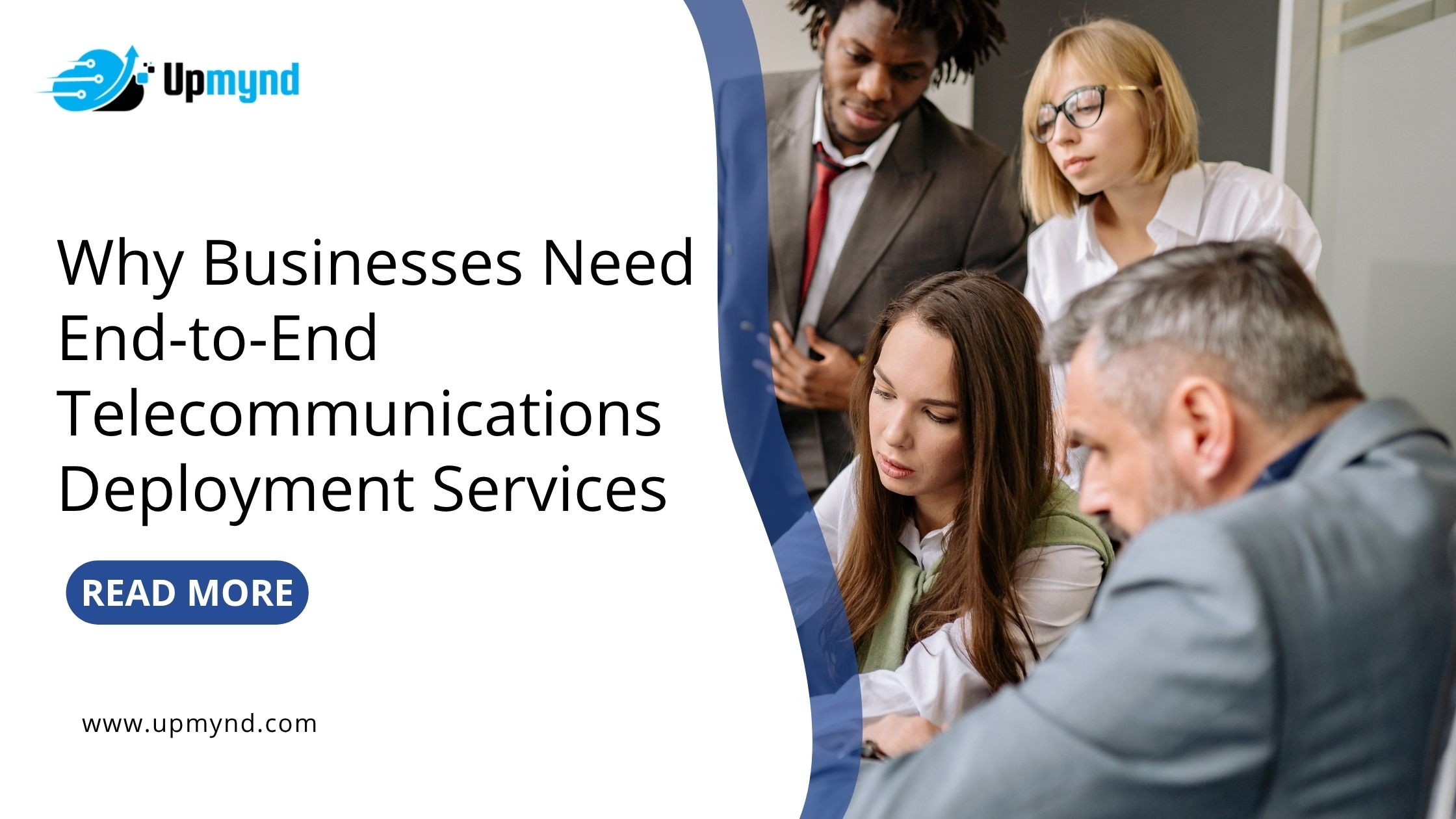 Why Businesses Need End-to-End Telecommunications Deployment Services